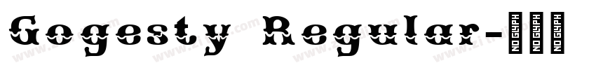 Gogesty Regular字体转换